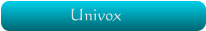 Univox